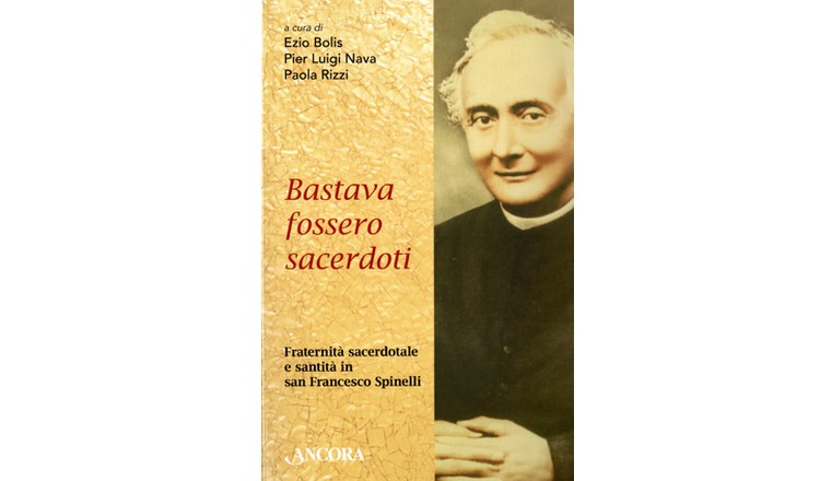 Bastava fossero sacerdoti